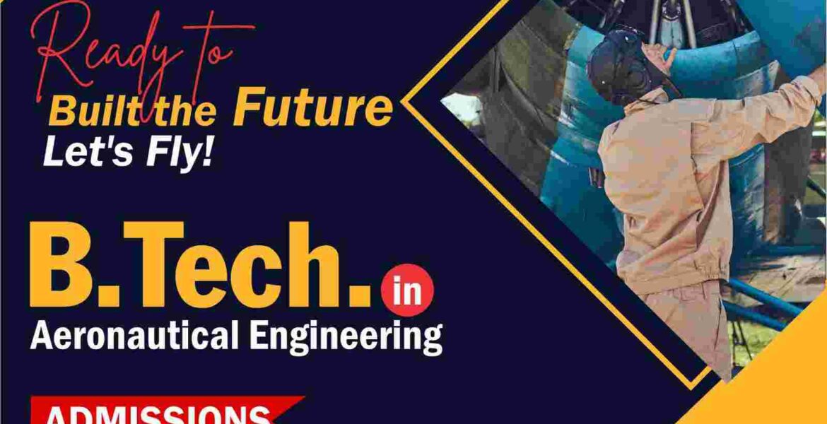 B Tech in Aeronautical Engineering