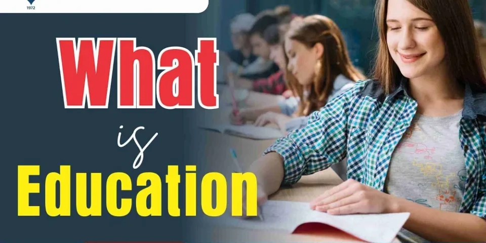 What is Education