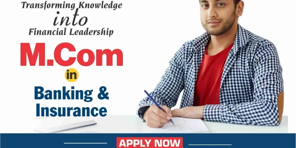 M.Com in Banking & Insurance