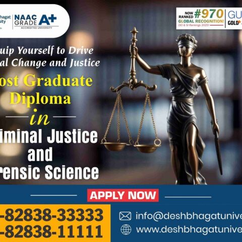 PG Diploma in Criminal Justice and Forensic Science