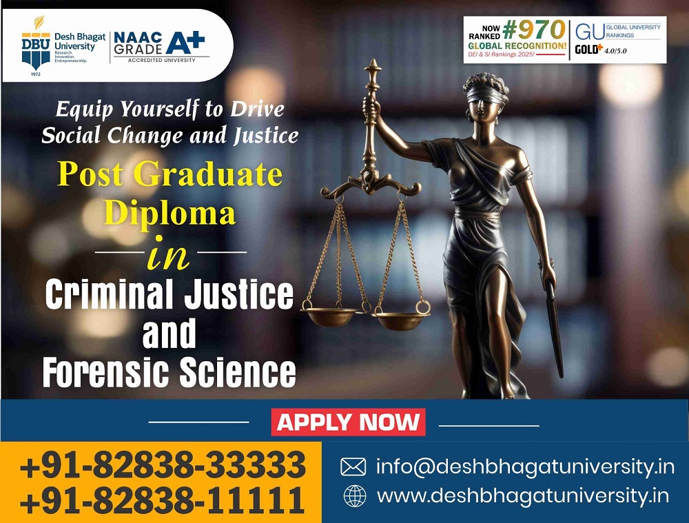 PG Diploma in Criminal Justice and Forensic Science