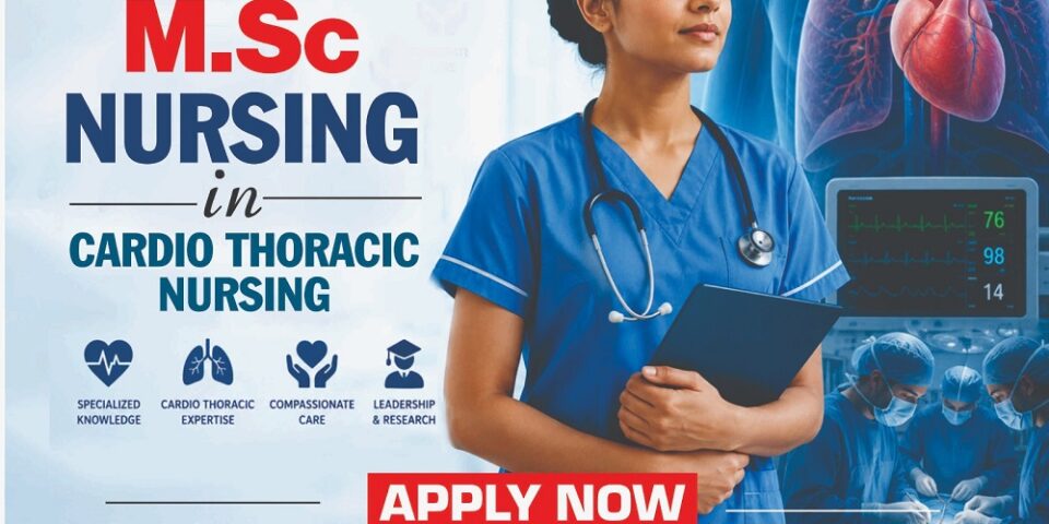MSc Nursing in Cardio Thoracic Nursing